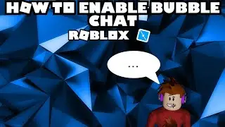 How To Enable Bubble Chat | Roblox Studio Tutorial