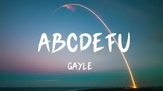 Gayle - abcdefu (Lyrics)