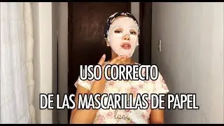COMO USAR LA MASCARILLA DE PAPEL (MASCARILLA COREANA)- Tati♥