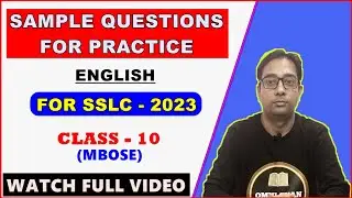 Important Sample Questions For Practice For SSLC-2023 || Set-1 || English || MBOSE