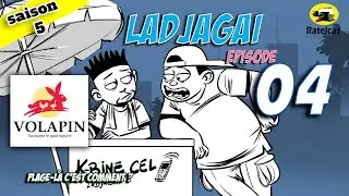 Ladjagaï S5 Ep04 Plage là c'est comment