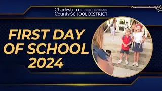 CCSD's First Day of School for the 2024-2025 School Year