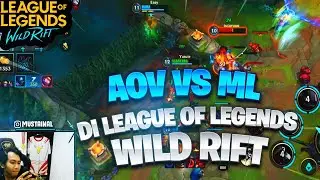 PRO PLAYER AOV VS ML DI WILD RIFT ???