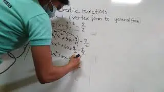 Quadratic functions vertex form to general form grade 9