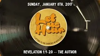 Revelation 1:9-20 -- The Author