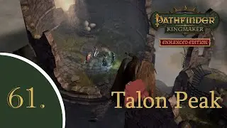 61 - Pathfinder: Kingmaker (SK/CZ) - Talon Peak
