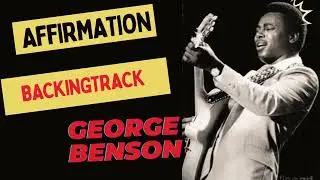Affirmation     George Benson  Playback / Backingtrack / play along