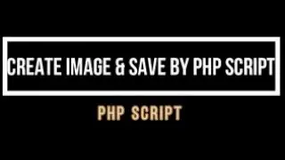 Create image and save by PHP script 