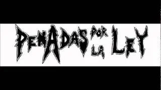 Penadas por la ley- Generacion Masakrada