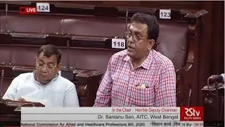 Dr. Santanu Sen's Remarks | National Commission for Allied & Healthcare Professions Bill 2020