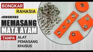 Cara memasang mata ayam tanpa alat 