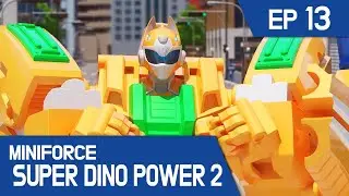 [MINIFORCE Super Dino Power2] Ep.13: Lina, the Newcomer