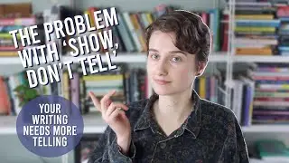 The Most Common Writing Mistake: Why Telling And Exposition Are Actually Good