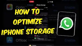 How To Optimize Your iPhone Storage - 2022 Tutorial