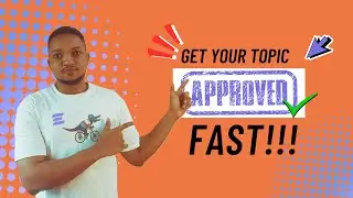 How to Choose a Project/Dissertation Topic That Gets Approved Faster in 9 minutes!