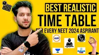 BEST TIME TABLE FOR NEET 2024 SELF STUDY/DROPPER/FRESHER STUDENTS 24 hours| #neet2024#pwstudents
