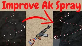 How To Improve AK Spray In Rust!  (Rust Recoil Tips)
