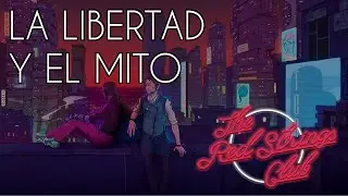 The Red Strings Club: la libertad y el mito - 3PV