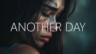 MitiS, HALIENE & Abandoned - Another Day (Lyrics)