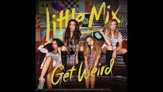 Little Mix - OMG (Extended Version)