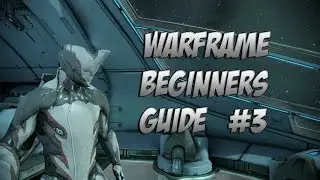 Warframe : Beginner Guide 2.0 Episode 3 How to Spend your Starter Platinum