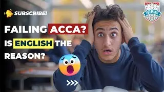 Failing ACCA? | Is English the Reason? | ACCA Course | Zaheer Sayed ACCA