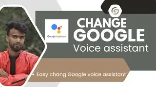 How to change google assistant voice | english tutorial