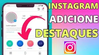 COMO COLOCAR DESTAQUES NO INSTAGRAM 2024! - ADICIONAR DESTAQUE NO INSTAGRAM