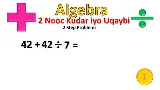 Algebra 2 Step Problems