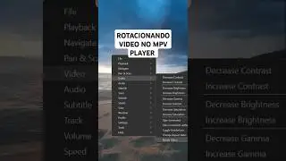 Como Rotacionar Video No MPV #mpv #tutorial #dicas