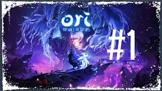 Прохождение Ori and the Will of the Wisps | Ори 2 и Блуждающие Огоньки обзор | Часть 1 | 08.02.21