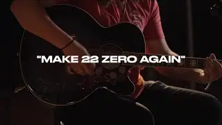Make 22 Zero Again- Ryan Spencer (Live)