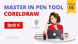 CorelDRAW Pen Tool Tutorial In Hindi Master in Pen Tool Use it Like a Pro