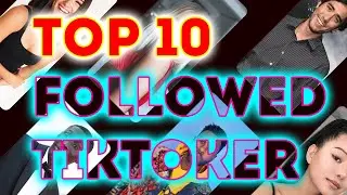 Top 10 Most-followed TikToker 2022 (Top million followers Tiktok Accounts)