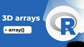 Arrays in R programming | Creating a three (3D) array in R | named arrays in r