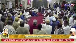 Léral Risala Bou Imam Chawkani ci Gamou par Imam Fadel N'diaye