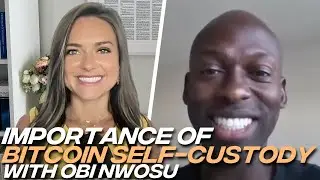 Obi Nwosu: Fedi and Bitcoin, Not Our Keys Not Our Coins 