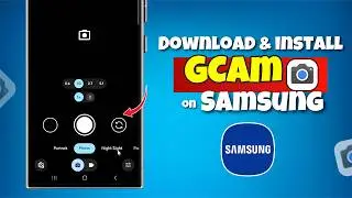 how to install gcam on Samsung phone | Google Camera (2026)