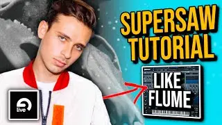 Supersaw Tips That Will Blow Your Mind - How To Make Future Pop In Ableton - Sound Design Tutorial