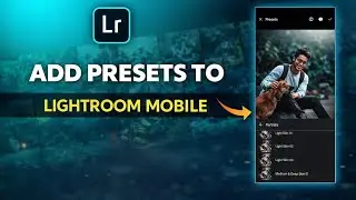How to add presets to lightroom mobile