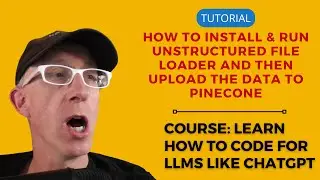 How To Install & Use the Unstructured File Loader and Upload the Content To A Pinecone Database.