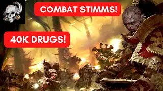 COMBAT STIMMS IN WARHAMMER 40000