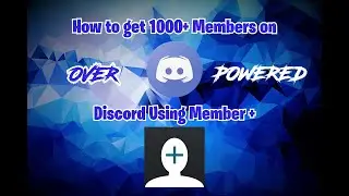 How to get a lot of members in your discord server
