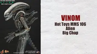 Фигурка Чужой 1/6 - Hot Toys MMS106 - Alien - Big Chap