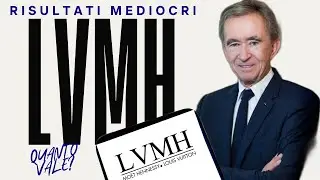 LVMH RISULTATI MEDIOCRI, COSA NE PENSO #lvmh