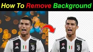 How To Remove Background from Image | Remove Background Tutorial | Background Remove From Pics |