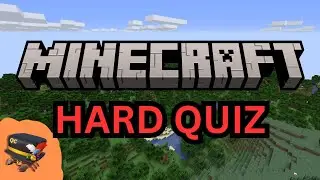 MINECRAFT Quiz - (Hard)