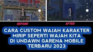 CARA CUSTOM WAJAH KARAKTER MIRIP SEPERTI WAJAH KITA DI UNDAWN GARENA MOBILE TERBARU 2023