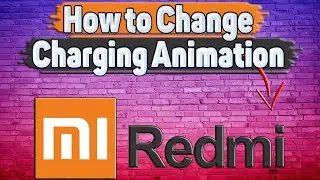 How to Change Charging Animation on Redmi?