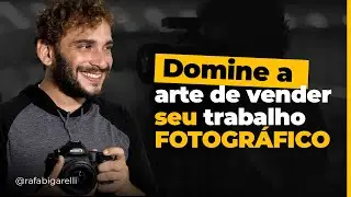 Domine a arte de vender o seu melhor trabalho fotográfico